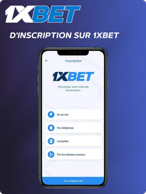 Processus d’inscription rapide 1xBet